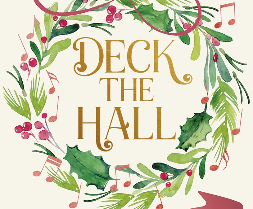 Andrew Gant – Deck The Hall: The Stories of our Favourite Christmas Carols